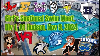 Girls Sectional Swim Meet Div 1 at Hudson Nov 9 2024 [upl. by Giacomo]