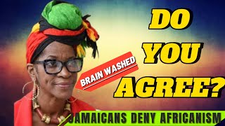 Why some Jamaicans Deny to be called Africans [upl. by Francklyn595]