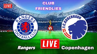 Rangers vs Copenhagen Live Streaming and Tv Details  Club Friendly  Copenhagen vs Rangers Live [upl. by Eahsram]