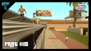 GTA San Andreas The Definitive Edition Gameplay  PART 15 Wrong Side Of The Tracks No Commentary [upl. by Ranite]