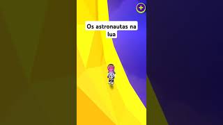 Os astronautas na lua  pkxd pkxdverao naoflopa shorts [upl. by Enileve]