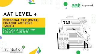 AAT Q2022 Level 4 Personal Tax FA2023 PNTA  Task 4  First Intuition [upl. by Yleve]