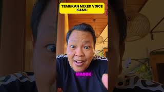 Cara Mudah Temukan Mixed Voice Kamu tips vocal tutorial singer fyp shorts short coach [upl. by Eivol]