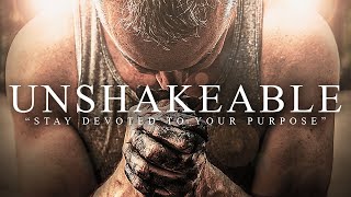 UNSHAKEABLE  Best Motivational Video Speeches Compilation  Listen Every Day MORNING MOTIVATION [upl. by Lartnom]