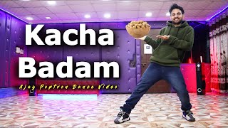 Kacha Badam Dance Video  Viral Song  Ajay Poptron Dance Video [upl. by Notslar]