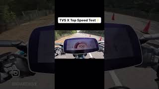 TVS X Top speed test 🔥 Shorts [upl. by Nosde846]