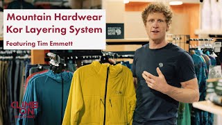 How To Layering with Mountain Hardwear athlete Tim Emmett [upl. by Vonni]