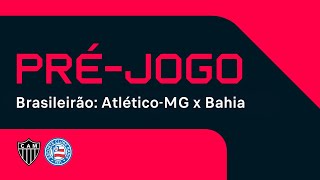 PRÉJOGO FLASHSCORE AtléticoMG x Bahia [upl. by Ij]