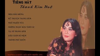 Tiếng Hát Thanh Kim Huệ Trước 1975 [upl. by Ynnavoeg]