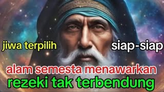 JIWA TERPILIH 💥 💥 ALAM SEMESTA MENAWARKAN REZEKI TAK TERBENDUNG UNTUK ANDA [upl. by Benita]