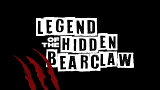 Legend of the Hidden Bearclaw TRAILER [upl. by Benita]