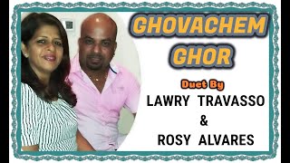 Goan Konkani Song GHOVACHEM GHOR by LAWRY TRAVASSO amp ROSY ALVARES Goa Konkani Songs [upl. by Harriot]