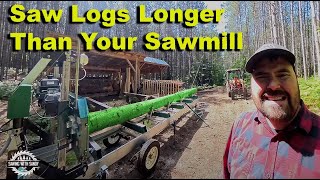 Easy Way to Saw Logs Longer Than Your Sawmill [upl. by Fen]