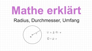 Umfang Kreis berechnen mit Radius oder Durchmesser Beispiele Mathe erklärt von Lars Jung [upl. by Aennil]