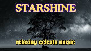 🎵 quotSTARSHINEquot  relaxing celesta solo beautiful music [upl. by Bourn29]