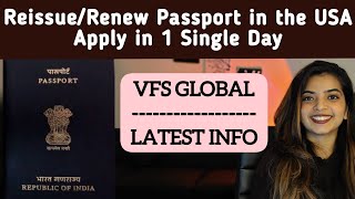 RenewalReissuance of Indian Passport in USA  VFS GLOBAL  Latest Information [upl. by Izzy]