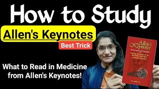 How To Study Allens Keynotes  What to Read in Medicine From Allens Keynotes [upl. by Piers]