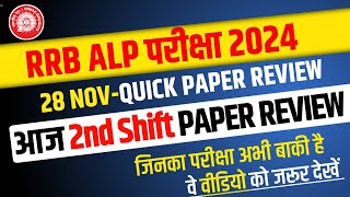 RRB ALP 28 NOV 2nd SHIFT REVIEW आज का PAPER LEVEL कैसा  कितना tough  कितने attempt [upl. by Turro119]