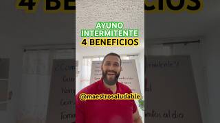 4 beneficios del ayuno intermitente ¿Bueno o malo [upl. by Edialeda71]