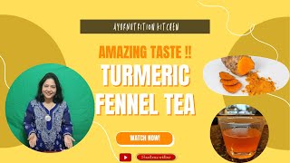 Turmeric amp Fennel tea [upl. by Ardnauq]