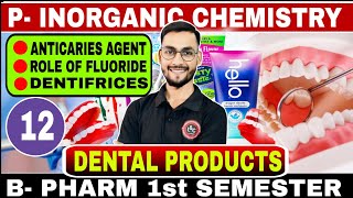 🔴Dental Products Pharmaceutical Chemistry  B Pharmacy 1st Semester [upl. by Laurel499]