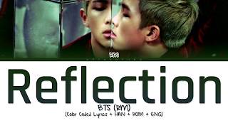 BTS RM  Reflection Color Coded LyricsHanRomEng [upl. by Licec436]