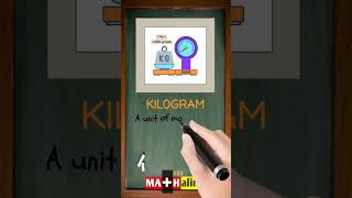 What is a Kilogram  Simple Math Definition in 30 Seconds  MATHalino123 [upl. by Oterol]