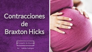 🤰🏻➡️ CONTRACCIONES DE BRAXTON HICKS  CONTRACCIONES FALSAS 🤷🏻 [upl. by Keverian]