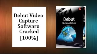 Debut Video Capture Software 2016 [upl. by Leahcimal325]