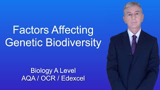 A Level Biology Revision quotFactors Affecting Genetic Biodiversityquot [upl. by Rust803]