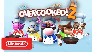 Overcooked 2 Preorder Trailer  Nintendo Switch [upl. by Ycnalc]