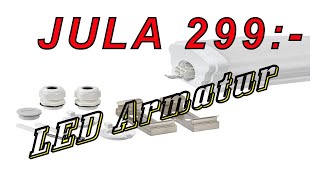 JULAs 299 LED armatur montering och synpunkter [upl. by Aixela]