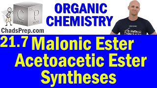 217 Malonic Ester Synthesis and Acetoacetic Ester Synthesis  Organic Chemistry [upl. by Notxap]