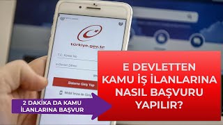 E DEVLETTEN KAMU İŞ İLANLARINA NASIL BAŞVURU YAPILIR Kamu Kariyer Kapısı [upl. by Eelac928]