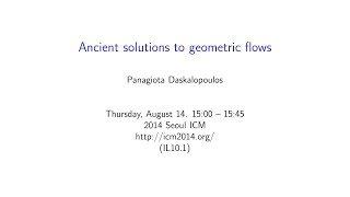 ICM2014 VideoSeries IL101 Panagiota Daskalopoulos on Aug14Thu [upl. by Wichern]