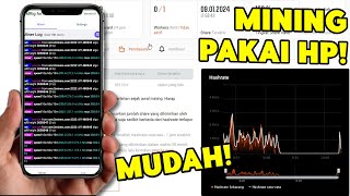 Cara Mudah Mining Menggunakan HP Android  Pemula Pasti Bisa [upl. by Vins]