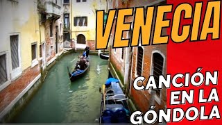 Venecia  Canción en la Góndola [upl. by Lokkin983]