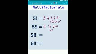 Multifactorials maths mathstricks mathematics education [upl. by Zurkow989]