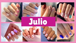 Tendencias en Uñas 2024 para JULIO Recopilación de diseños de uñasNail Art [upl. by Reldnahc]