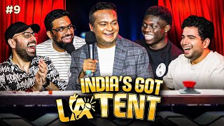 INDIAS GOT LATENT  EP 09 ft DeepakKalal MananDesai stanboss1 [upl. by Aiblis282]