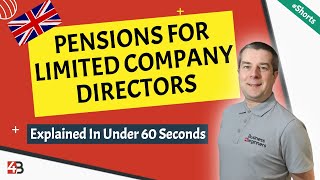 How Company Pensions Work For Limited Company Directors  Explained In Under 60 Seconds [upl. by Euqinamod]