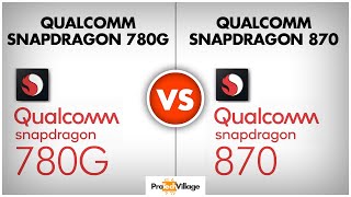 Qualcomm Snapdragon 870 vs Snapdragon 780G 🔥  Snapdragon 780G vs Snapdragon 870 🔥 HINDI [upl. by Einnil]