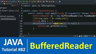 Java Tutorial 82  Java BufferedReader Class with Examples File Handling [upl. by Anneh446]