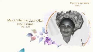 MRS CATHERINE UZOR OKOI NEE EZUMA 1945  1979 [upl. by Uttasta]