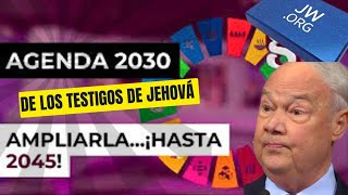 La ONU le da más tiempo a los Testigos de Jehová AGENDA 2045 [upl. by Pump]