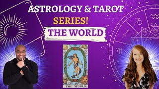 THE WORLD Tarot card AstrologyWithHeather astrologyandtarot [upl. by Alya71]