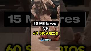 CÓMO ENFRENTAR a 60 SICARIOS con SOLO 15 MILITARES MÉXICO 🇲🇽☠️⚔️mexico shorts narcos military [upl. by Ecnaret339]