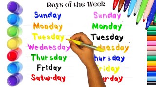 Days Of The Weeks Writting  Sunday  Monday  Tuesday  Wednesday  Thursday  Friday  Saturday 🎨 [upl. by Lunn119]