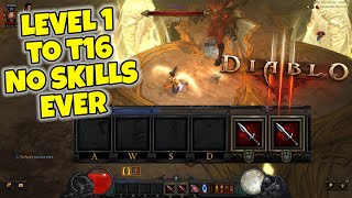 Can you beat T16 Diablo 3 without ever equipping a single skill [upl. by Yaffit519]