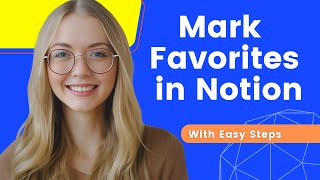 How To Favorite a Page in Notion  With Easy Steps [upl. by Chelsey448]